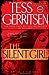 The Silent Girl (Rizzoli & Isles, #9) by Tess Gerritsen