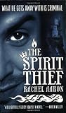 The Spirit Thief