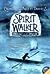 Spirit Walker by Michelle Paver