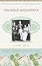 On Gold Mountain: The One-Hundred-Year Odyssey of My Chinese-American Family