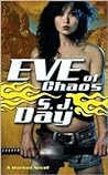 Eve of Chaos by Sylvia Day