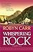 Whispering Rock (Virgin River, #3) by Robyn Carr