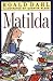 Matilda by Roald Dahl