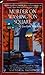 Murder on Washington Square (Gaslight Mystery, #4)