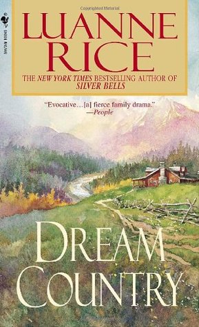 Dream Country by Luanne Rice