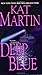 Deep Blue (Sinclair Sisters Trilogy, #3)