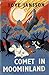 Comet in Moominland (The Moomins, #2)