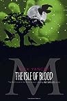 The Isle of Blood by Rick Yancey