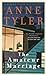 The Amateur Marriage by Anne Tyler