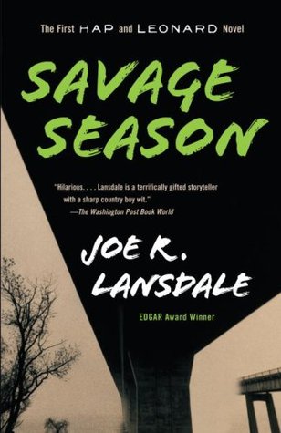 Savage Season by Joe R. Lansdale