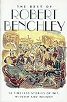 The Best of Robert Benchley by Robert Benchley