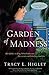 Garden of Madness (Seven Wo...