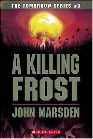 A Killing Frost by John Marsden