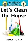 Let's Clean the House by Nancy Streza