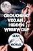 Crouching Vegan, Hidden Werewolf