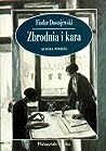 Zbrodnia i kara by Fyodor Dostoevsky