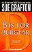 B is for Burglar (Kinsey Millhone, #2)