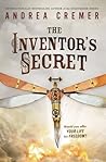 The Inventor's Secret (The Inventor's Secret, #1)