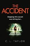 The Accident by C.L. Taylor