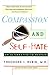 Compassion and Self Hate: An Alternative to Despair