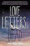 Love Letters to the Dead by Ava Dellaira