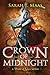 Crown of Midnight (Throne of Glass, #2) by Sarah J. Maas