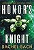 Honor's Knight (Paradox, #2)