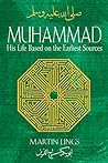 Muhammad: His Life Based on the Earliest Sources