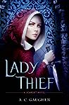 Lady Thief by A.C. Gaughen