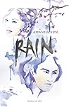 Rain by Amanda Sun