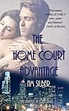 The Home Court Advantage by N.M. Silber