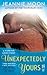 Unexpectedly Yours