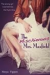 The Mischievous Mrs. Maxfield by Ninya Tippett