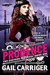 Prudence (The Custard Protocol, #1)