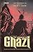 The Chronicles of Ghazi (The Chronicles of Ghazi #1)