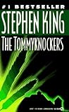 The Tommyknockers by Stephen         King