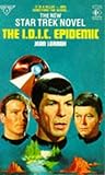 The IDIC Epidemic (Star Trek: The Original Series, #38)