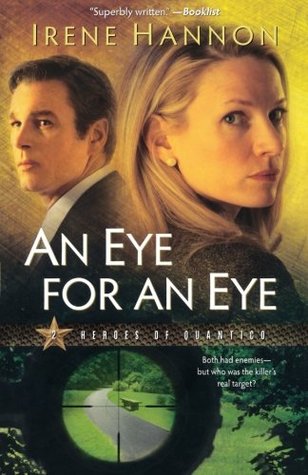 An Eye for an Eye by Irene Hannon