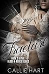 Fracture by Callie Hart