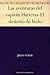 Las aventuras del capitán Hatteras-El desierto de hielo by Jules Verne