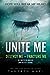 Unite Me (Shatter Me, #1.5-2.5)