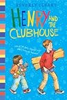 Henry and the Clubhouse (Henry Huggins, #5)