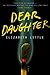 Dear Daughter