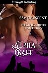 Alpha Bait by Sam Crescent