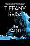 The Saint by Tiffany Reisz