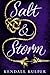 Salt & Storm (Salt & Storm, #1)