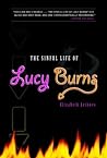 The Sinful Life of Lucy Burns