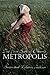 Metropolis (Book of Dreams #1)