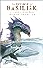 The Voyage of the Basilisk (The Memoirs of Lady Trent, #3) by Marie Brennan