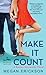 Make it Count (Bowler University, #1)